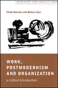 Cover: Work, Postmodernism and Organization - SAGE Publications Ltd