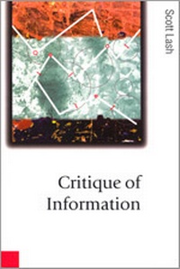 Enlarge image Cover: Critique of Information - SAGE Publications Ltd