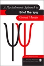 Cover: A Psychodynamic Approach to Brief Therapy - SAGE Publications Ltd