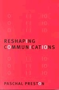 Cover: Reshaping Communications - SAGE Publications Ltd