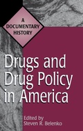 Cover: Drugs and Drug Policy in America - Greenwood Press