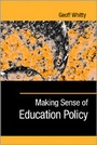 Cover: Making Sense of Education Policy - SAGE Publications Ltd