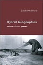 Cover: Hybrid Geographies - SAGE Publications Ltd