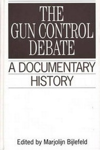 Enlarge image Cover: The Gun Control Debate - Greenwood Press