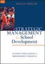 Cover: Strategic Management for School Development - SAGE Publications Ltd