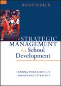 Cover: Strategic Management for School Development - SAGE Publications Ltd