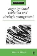 Cover: Organizational Evolution and Strategic Management - SAGE Publications Ltd