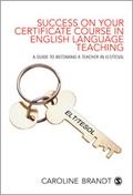 Cover: Success on your Certificate Course in English Language Teaching - SAGE Publications Ltd