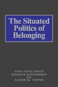 Enlarge image Cover: The Situated Politics of Belonging - SAGE Publications Ltd