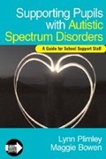 Cover: Supporting Pupils with Autistic Spectrum Disorders - SAGE Publications Ltd
