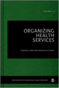 Enlarge image Cover: Organizing Health Services - SAGE Publications Ltd