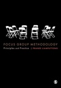 Cover: Focus Group Methodology - SAGE Publications Ltd