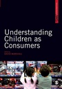 Cover: Understanding Children as Consumers - SAGE Publications Ltd