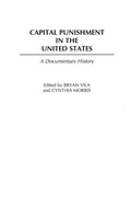 Cover: Capital Punishment in the United States - Greenwood Press