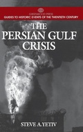 Cover: The Persian Gulf Crisis - Greenwood Press