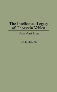 Enlarge image Cover: The Intellectual Legacy of Thorstein Veblen - Praeger Publishers Inc