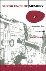 Cover: The Silence of Memory - Berg Publishers