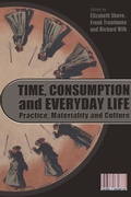 Cover: Time, Consumption and Everyday Life - Berg Publishers