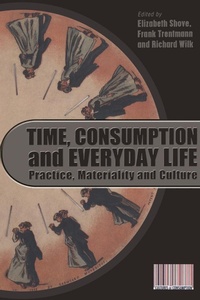 Enlarge image Cover: Time, Consumption and Everyday Life - Berg Publishers