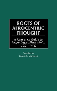 Enlarge image Cover: Roots of Afrocentric Thought - Greenwood Press