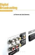 Cover: Digital Broadcasting - Bloomsbury Academic
