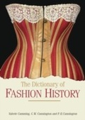 Cover: The Dictionary of Fashion History - Berg Publishers