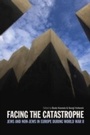 Cover: Facing the Catastrophe - Berg Publishers