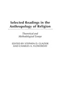 Cover: Selected Readings in the Anthropology of Religion - Praeger Publishers Inc