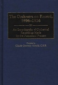 Cover: The Orchestra on Record, 1896-1926 - Greenwood Press