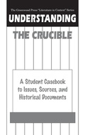 Cover: Understanding The Crucible - Greenwood Press