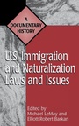 Cover: U.S. Immigration and Naturalization Laws and Issues - Greenwood Press