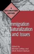 Cover: U.S. Immigration and Naturalization Laws and Issues - Greenwood Press