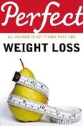 Cover: Perfect Weight Loss - Random House Books