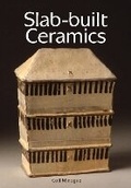 Cover: Slab-built Ceramics - The Crowood Press Ltd