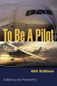 Enlarge image Cover: To Be A Pilot - The Crowood Press Ltd