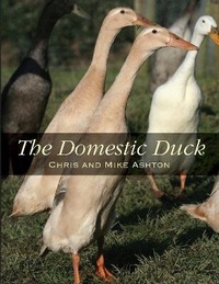 Abbildung von: The Domestic Duck - The Crowood Press Ltd