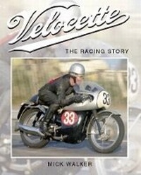 Abbildung von: Velocette: The Racing Story - The Crowood Press Ltd