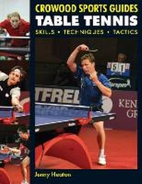 Enlarge image Cover: Table Tennis - The Crowood Press Ltd