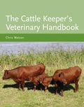 Cover: The Cattle Keeper's Veterinary Handbook - The Crowood Press Ltd
