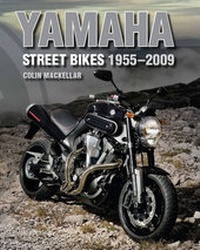Abbildung von: Yamaha Street Bikes 1955-2009 - The Crowood Press Ltd