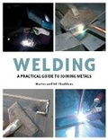 Cover: Welding - The Crowood Press Ltd