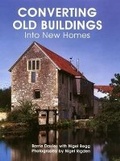Cover: Converting Old Buildings into New Homes - The Crowood Press Ltd