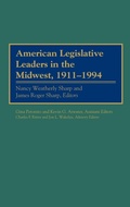 Cover: American Legislative Leaders in the Midwest, 1911-1994 - Greenwood Press