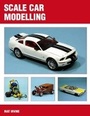 Cover: Scale Car Modelling - The Crowood Press Ltd