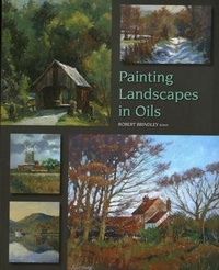 Abbildung von: Painting Landscapes in Oils - The Crowood Press Ltd