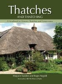 Enlarge image Cover: Thatches and Thatching - The Crowood Press Ltd