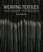 Cover: Weaving Textiles That Shape Themselves - The Crowood Press Ltd