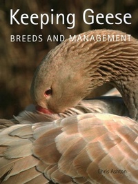 Abbildung von: Keeping Geese - The Crowood Press Ltd