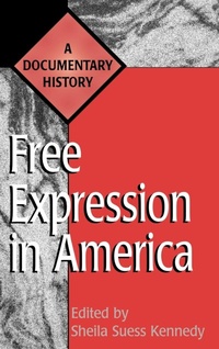 Enlarge image Cover: Free Expression in America - Greenwood Press
