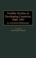 Cover: Fertility Decline in Developing Countries, 1960-1997 - Greenwood Press